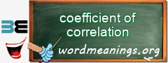 WordMeaning blackboard for coefficient of correlation